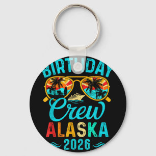 Alaska Geburtstags-Crew-Urlaub 2026 Familie passen Schlüsselanhänger