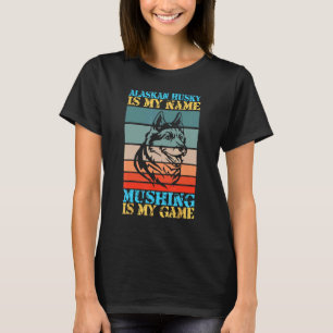 Alaska Husky Schlittenhunde Mushing Schlittenhund T-Shirt