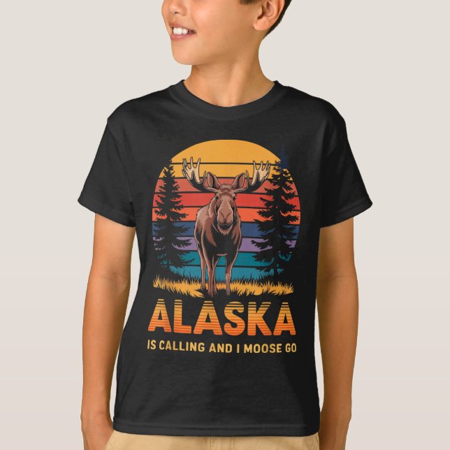Alaska Is Calling And I Moose Go Funny Animal Love T-Shirt (Vorderseite)