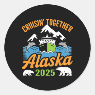 Alaska-Kreuzfahrt 2025 Cruisin’ Together Familienu Runder Aufkleber