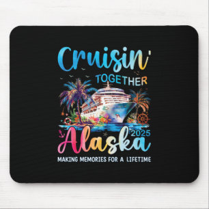 Alaska-Kreuzfahrt 2025 Familien-Passende Kreuzfahr Mousepad