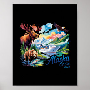 Alaska-Kreuzfahrt 2025 passende Familie Freunde Un Poster