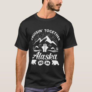 Alaska-Kreuzfahrt 2026 Familie Sommerurlaub Reise T-Shirt