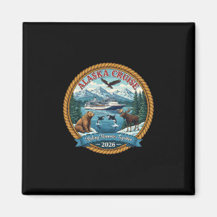 Alaska-Kreuzfahrt 2026 passende Freunde und Famili Magnet