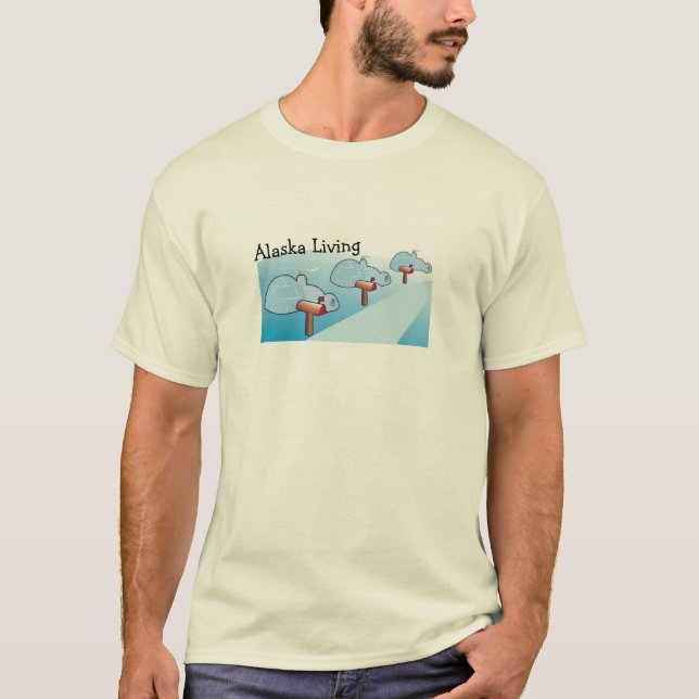 Alaska Living T-Shirt (Vorderseite)