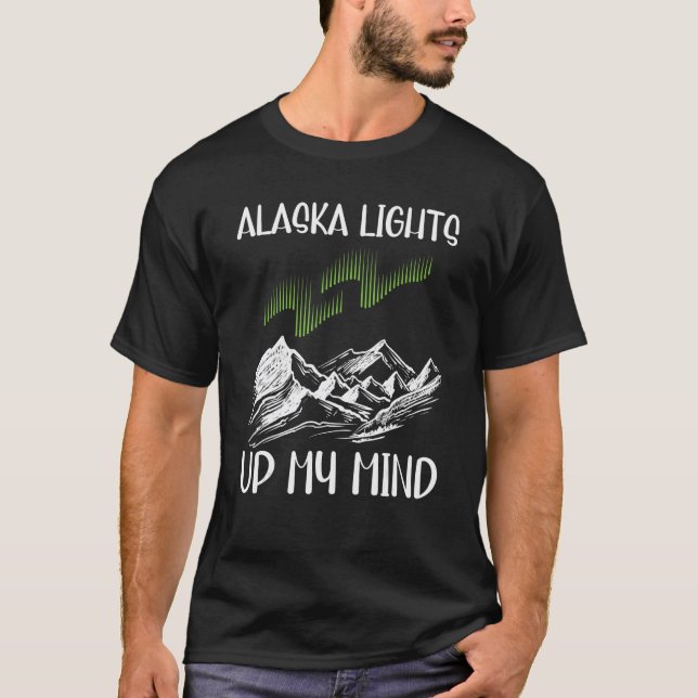 Alaska Nordlichter für Alaska Urlaub T-Shirt (Vorderseite)