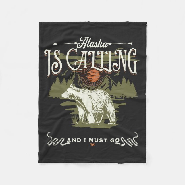 Alaska ruft an und ich muss zum Fleece Blanket geh (Vorderseite)