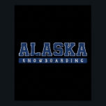 Alaska Snowboarding Blue Vintage Text  Poster<br><div class="desc">Alaska Snowboarding Blue Vintage Text</div>