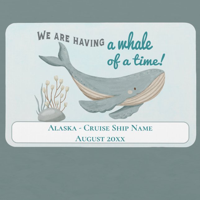 Alaska Whale Hütte Schifffahrtsgesellschaft Magnet (Cruise Alaska - Cruise Ship Decor with cute whale set to have lots of fun. Happy vacation. )
