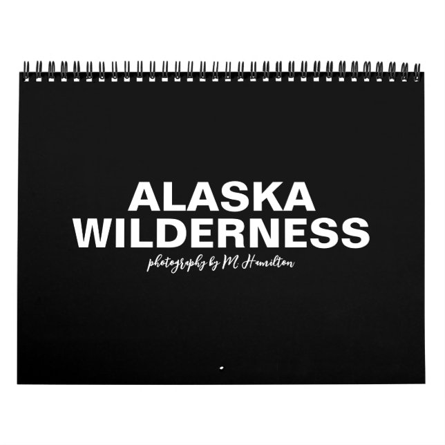 Alaska Wilderness Calendar Kalender (Titelbild)