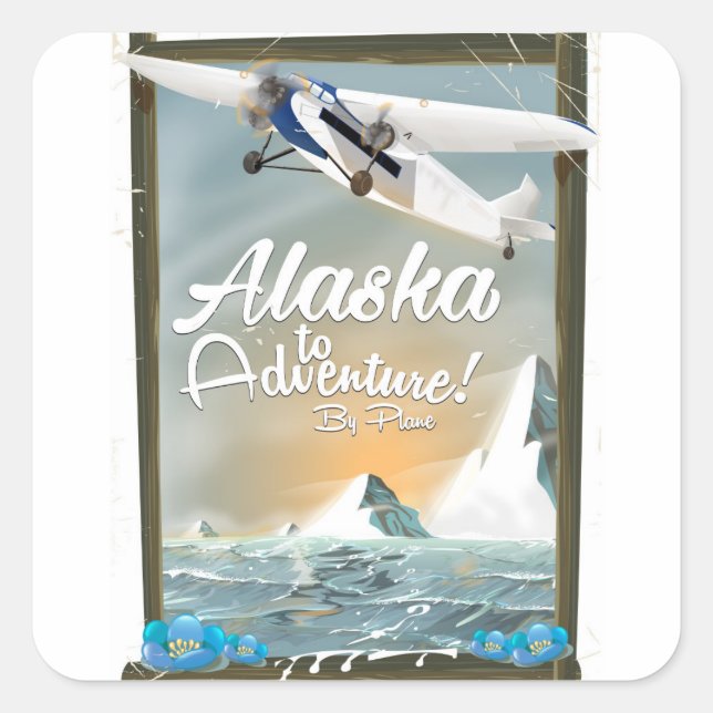 Alaska zu Abenteuer! Quadratischer Aufkleber (Vorderseite)