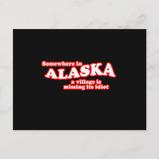 Alaskan-Dorfidiot Postkarte