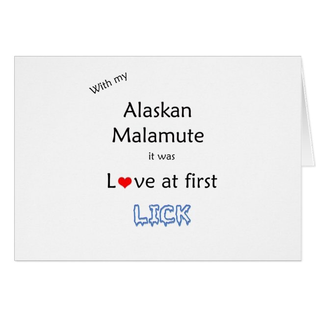 Alaskan Malamute Lick Design (Vorderseite (Horizontal))