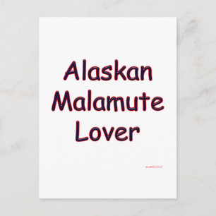 Alaskan Malamute Lover Postkarte