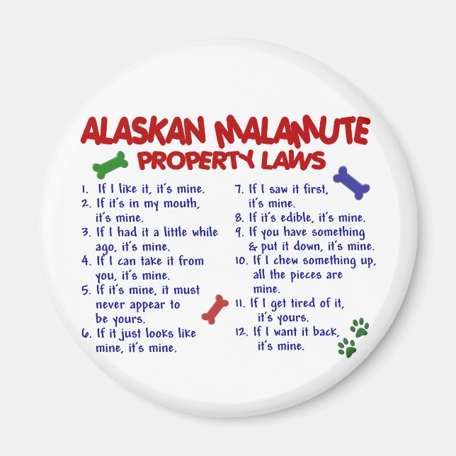 ALASKAN MALAMUTE Property Laws 2 Magnet (Vorne)