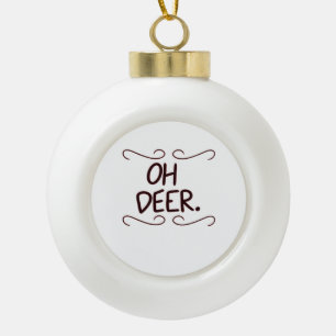 Alastor Oh Deer Kreative Kunstgestaltung  Keramik Kugel-Ornament