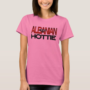 Albaner Hottie Shirt
