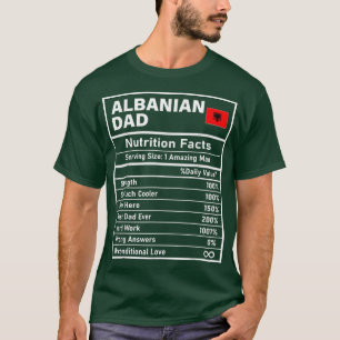 Albanischer Vater Ernährung Fakten Vatertag Nat T-Shirt