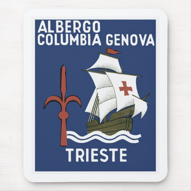 Albergo Columbia Genoa ~ Trieste Mousepad (Vorne)