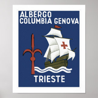 Albergo Columbia Genoa ~ Trieste Poster