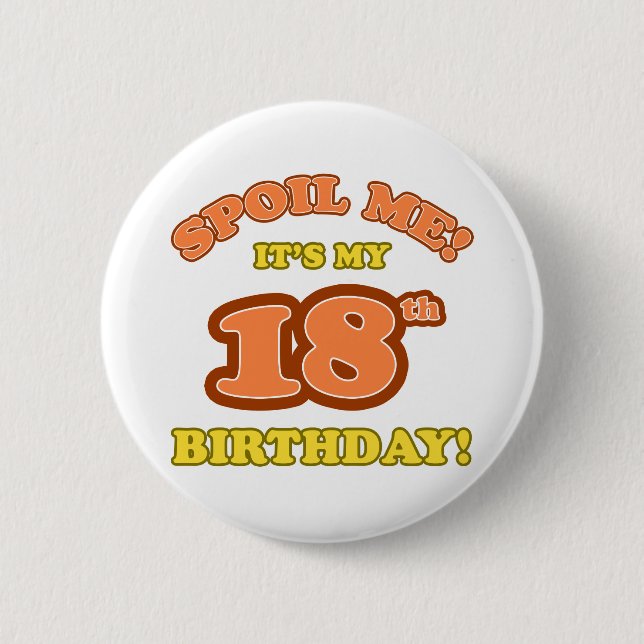 Albern 18. Geburtstag Gegenwart Button (Vorderseite)