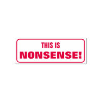 Albern "DAS IST NONSENSE!" Kritik Rubber-Briefmark
