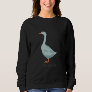 Albern Gänse Funny Goose Meme Sweatshirt