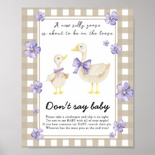 Alberne Gans-Baby-Party - Sag nicht Baby Poster