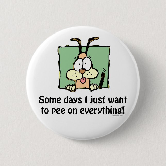 Alberner Dog Pee Spaß Button (Vorderseite)