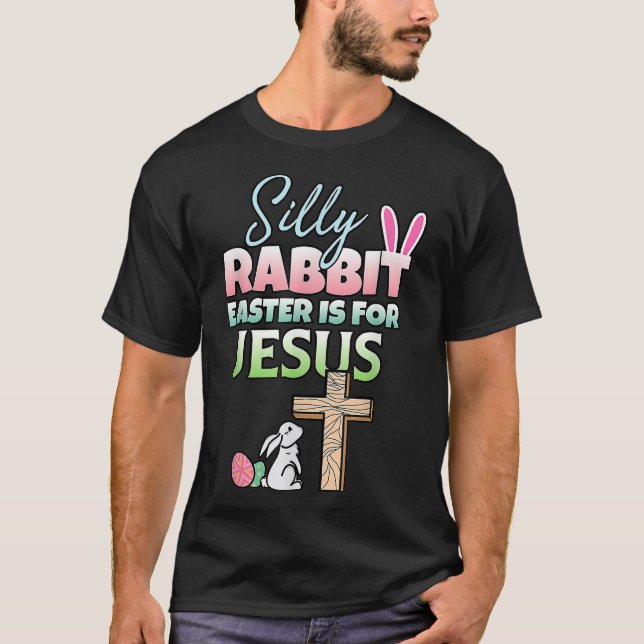 Alberner Kaninchenoster ist für Jesus Ostern T - S T-Shirt (Vorderseite)