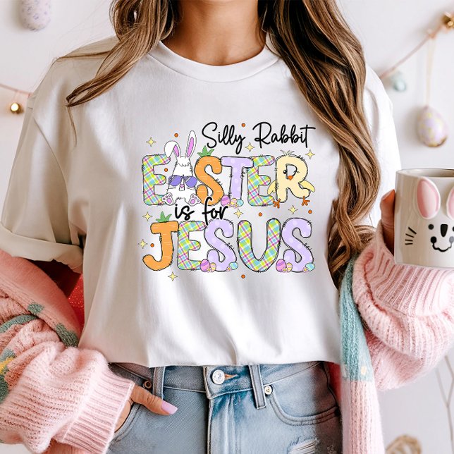 Albernes Kaninchen Ostern ist für Jesus; Christlic T-Shirt (Von Creator hochgeladen)