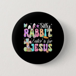 Albernes Kaninchenöster ist für Jesus Niedlicher S Button