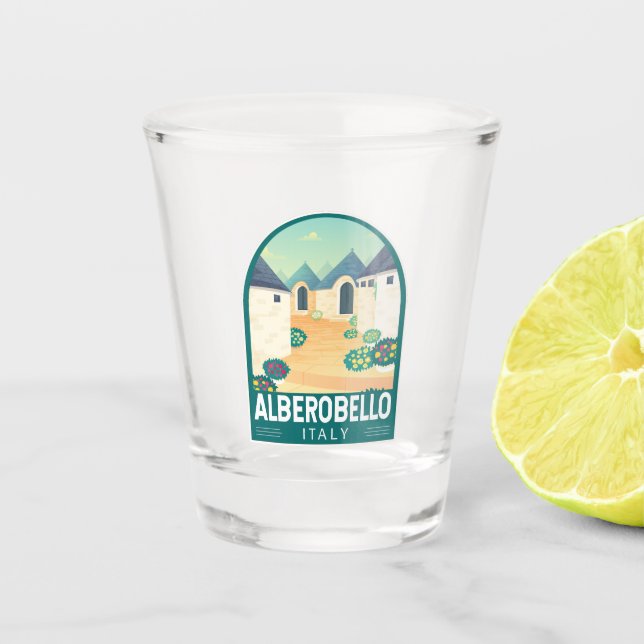 Alberobello Italien Reisen Kunst, Dichtung und Mus Schnapsglas (Vorderseite)
