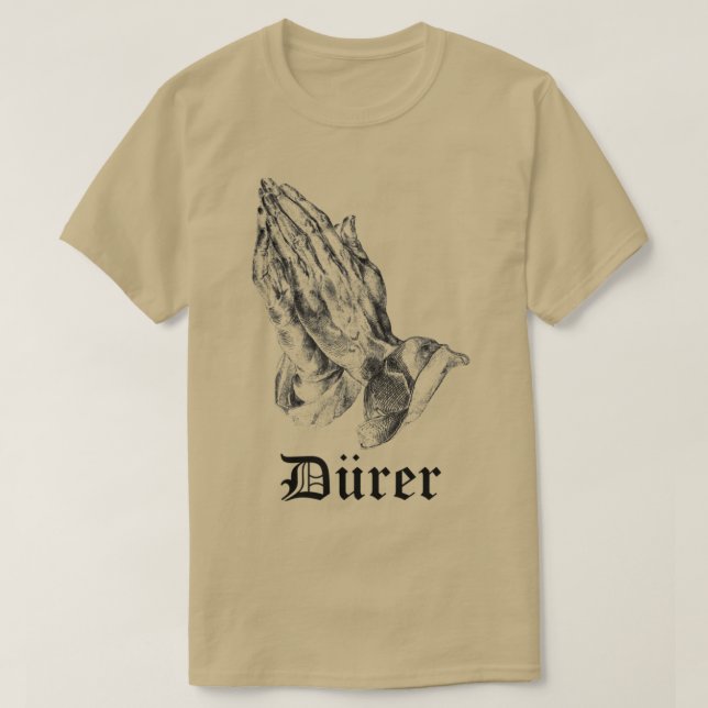 Albrecht Drer Durer Praying Hands T-Shirt (Design vorne)