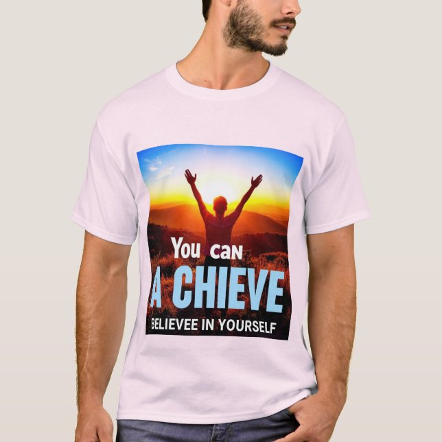 Alcanza tus Sueños: El Poder de Creer en Ti Mismo. T-Shirt (Vorderseite)