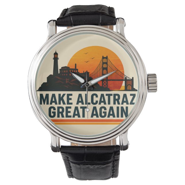 Alcatraz wieder großartig machen armbanduhr (Vorderseite)