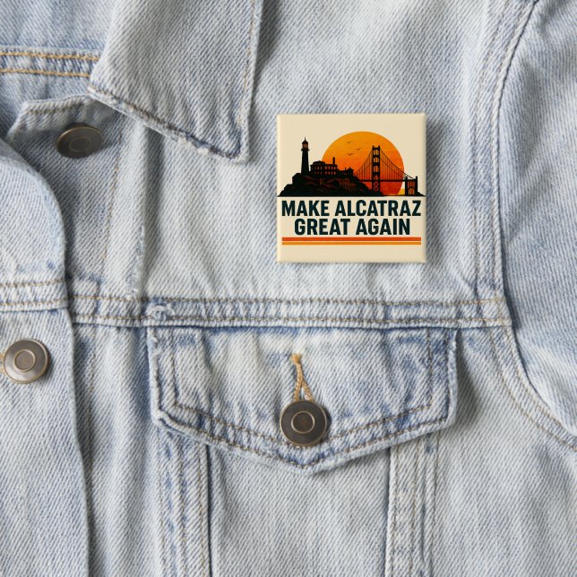 Alcatraz wieder großartig machen button (Beispiel)