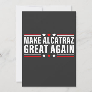 Alcatraz wieder großartig machen dankeskarte