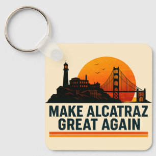 Alcatraz wieder großartig machen schlüsselanhänger