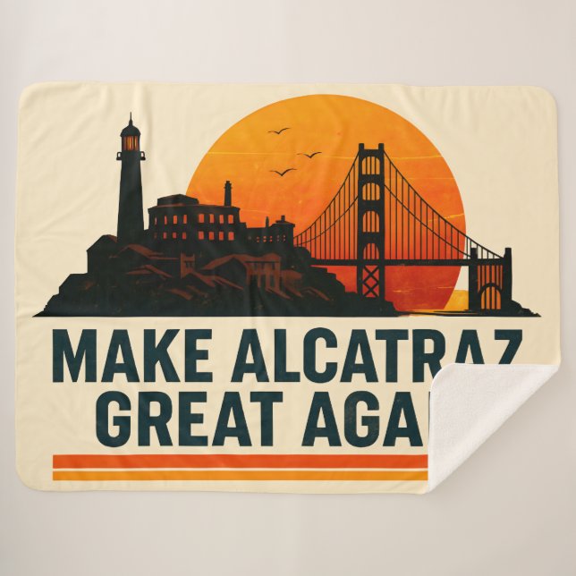 Alcatraz wieder großartig machen sherpadecke (Vorderseite (Horizontal))
