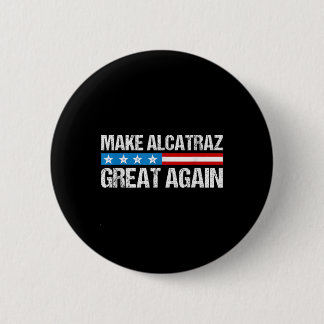 Alcatraz wieder großartig Trump Alcatraz Ret Button