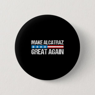 Alcatraz wieder großartig Trump Alcatraz Ret Button