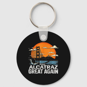 Alcatraz wieder großartig Trump Alcatraz Ret Schlüsselanhänger