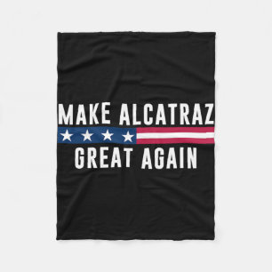 Alcatraz wieder großartig Trump Männer Frauen Fleecedecke