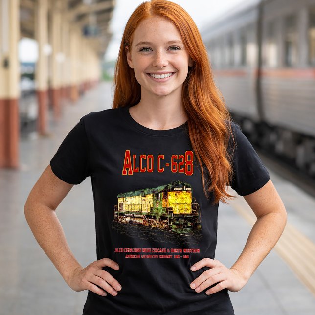 Alco C-628 aka Alco Century 628 Diesel Lokomotive T-Shirt (Alco C-628 aka Alco Century 628 Diesel Locomotive. Womens Basic T-Shirt)