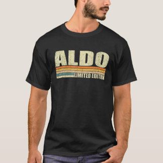 Aldo Gift Name Personalisiert Funny Retro Vintag B T-Shirt
