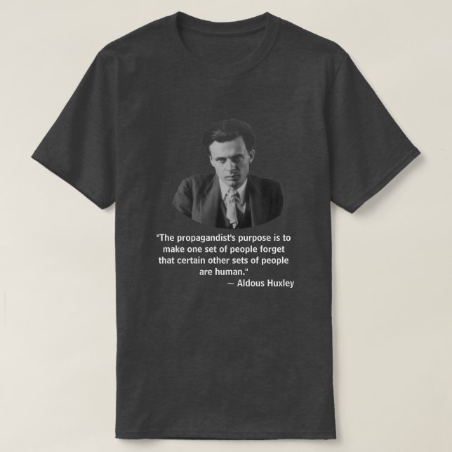 Aldous Huxley-Zitat T-Shirt (Design vorne)