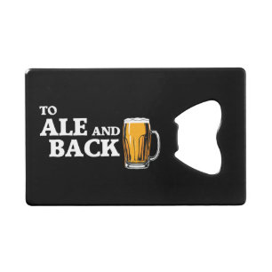 Ale and back - Bier-Preis Geldbeutel Flaschenöffner