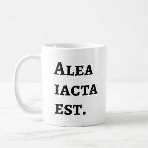 Alea Iacta Est - Cäsar Latin Zitat Kaffeetasse