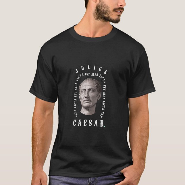 Alea Iacta Est der Die ist lateinisch Julius Cäsar T-Shirt (Vorderseite)
